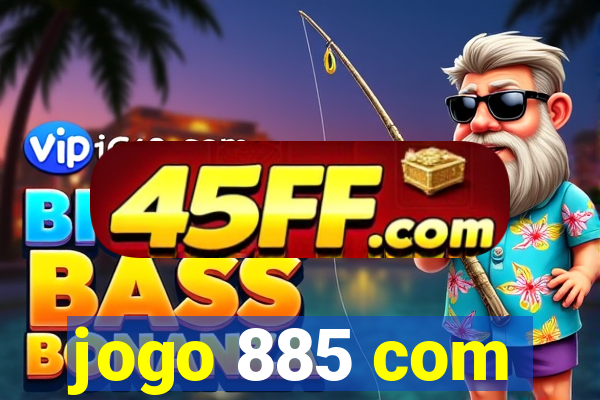 jogo 885 com